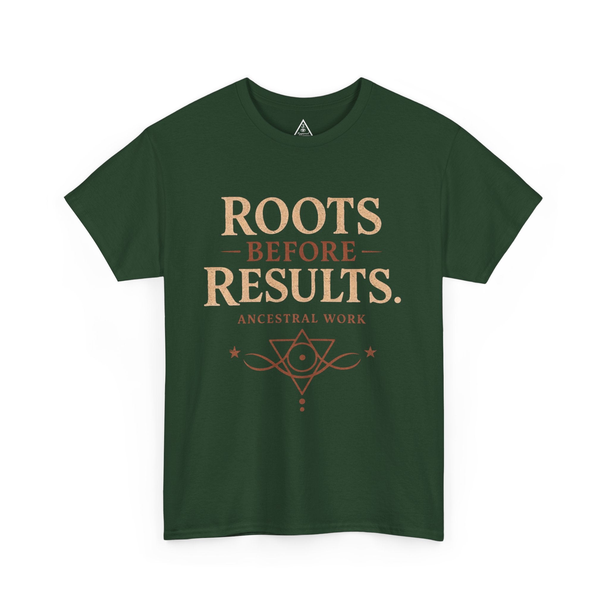 Roots Before Results T‑Shirt