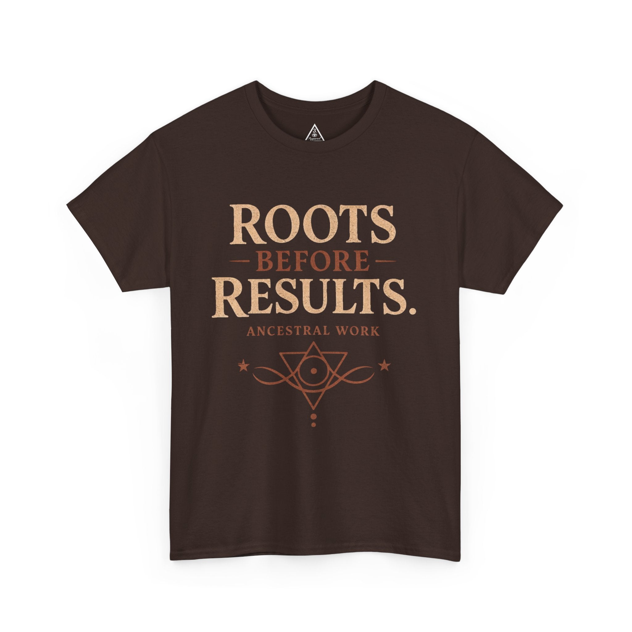 Roots Before Results T‑Shirt