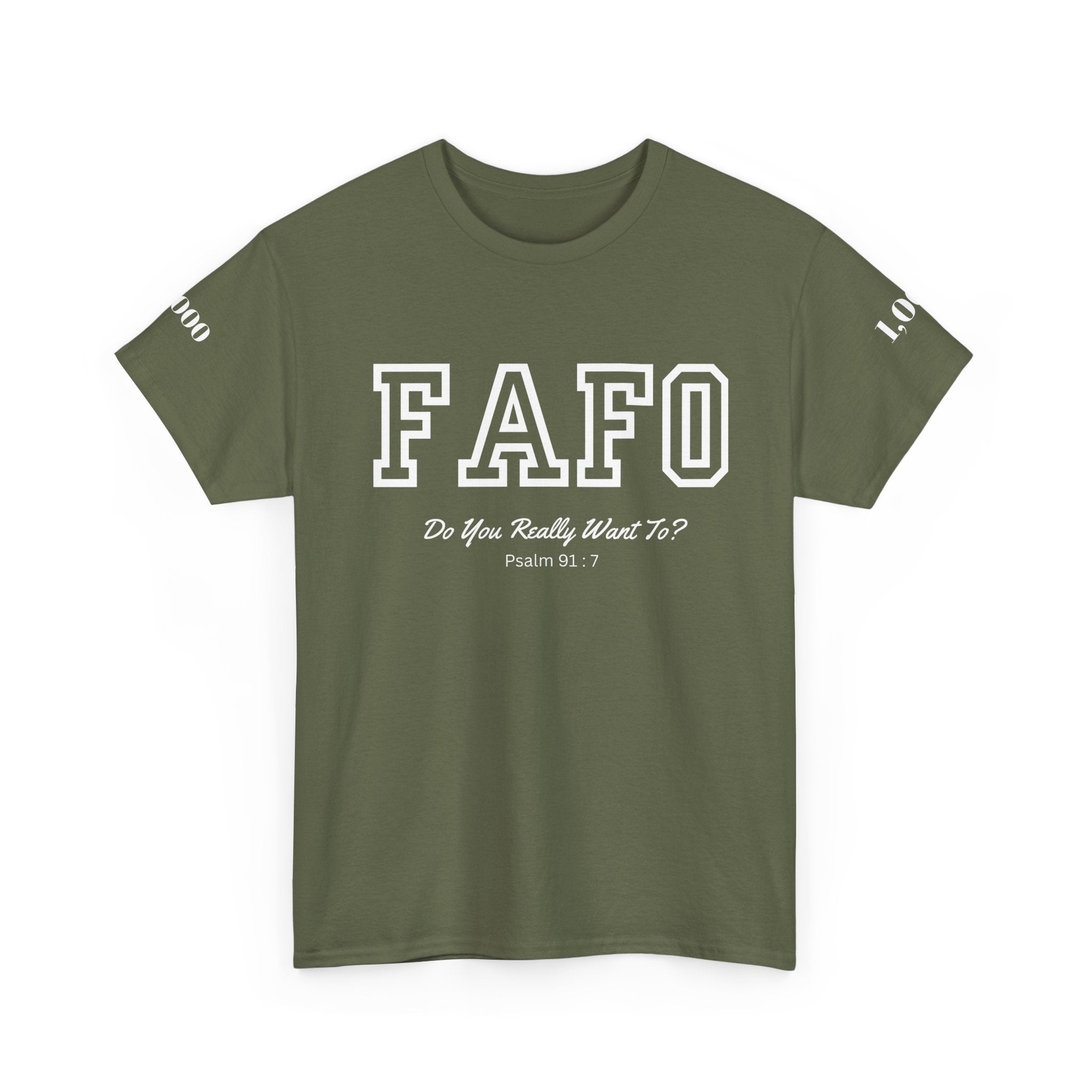 FAFO | Psalm 91:7 Sleeve Print Tee
