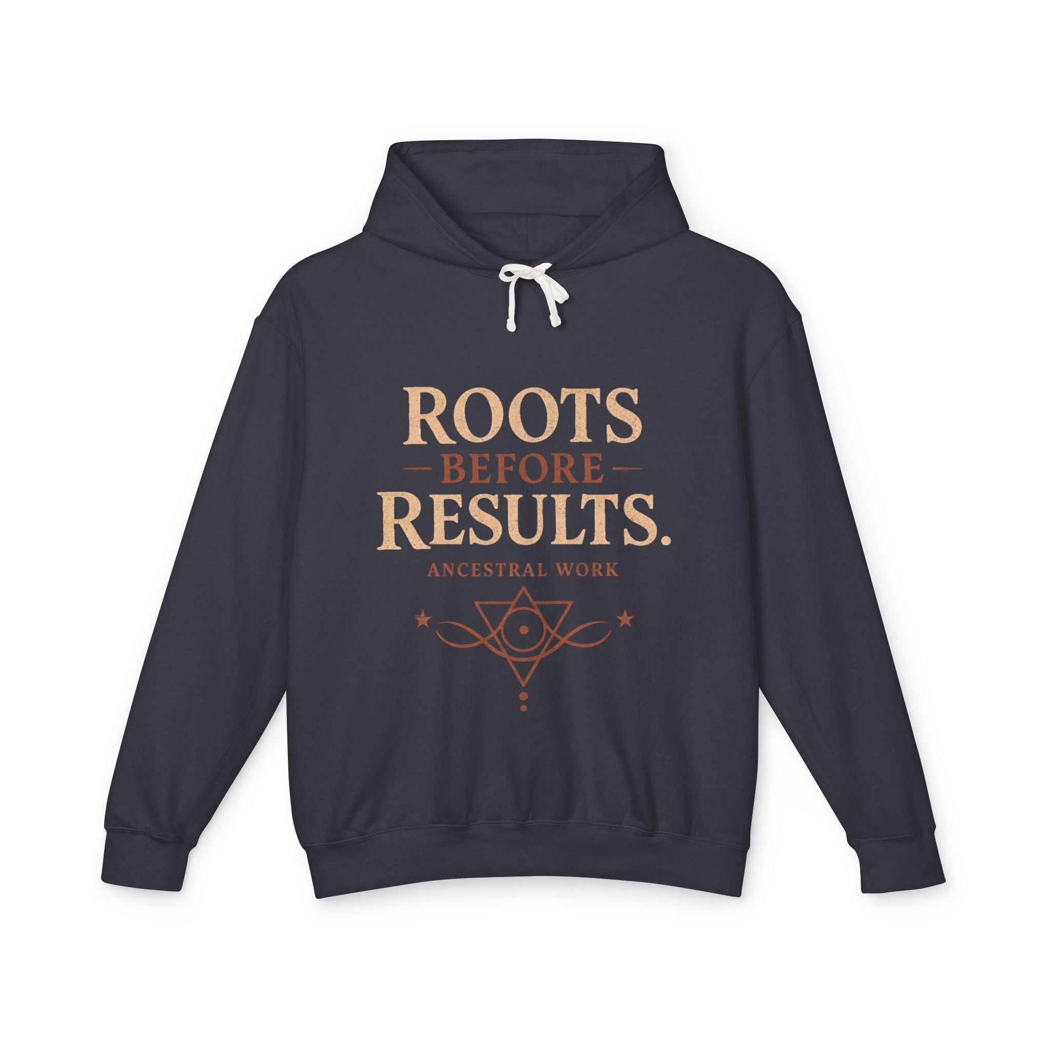 Roots Before Results Hoodie