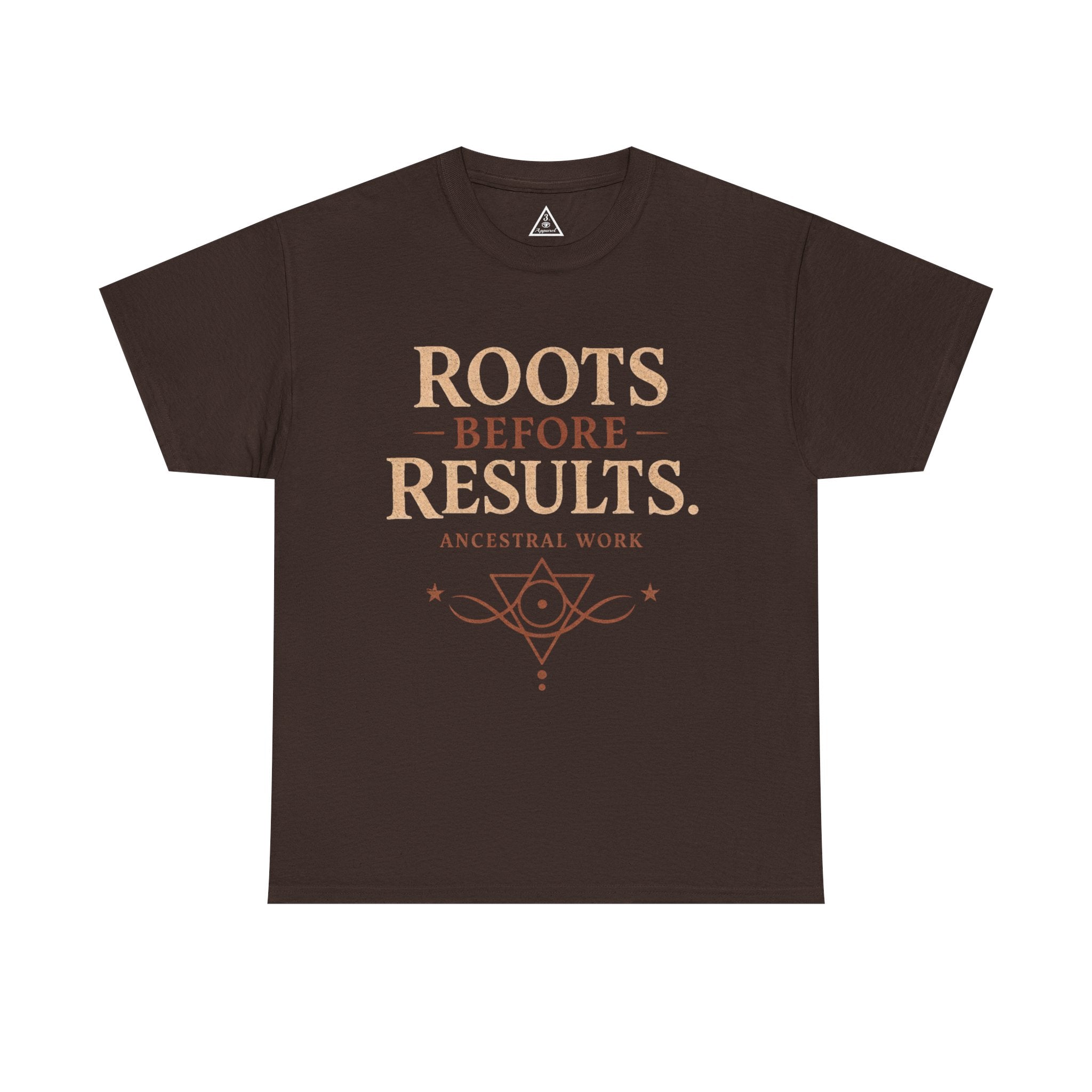 Roots Before Results | Ancestral Work Spiritual Tee