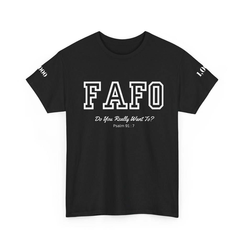 FAFO | Psalm 91:7 Sleeve Print Tee