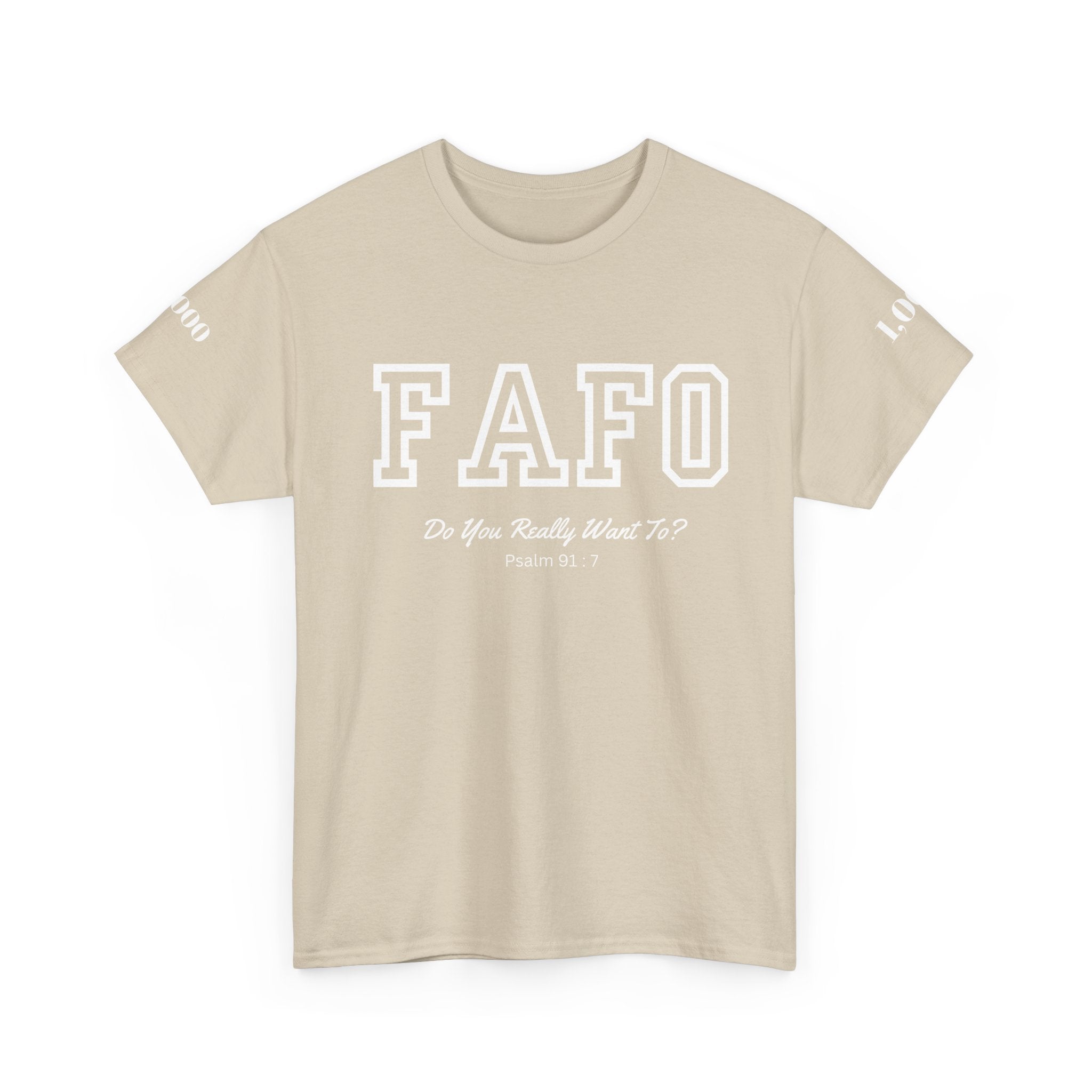 FAFO | Psalm 91:7 Sleeve Print Tee