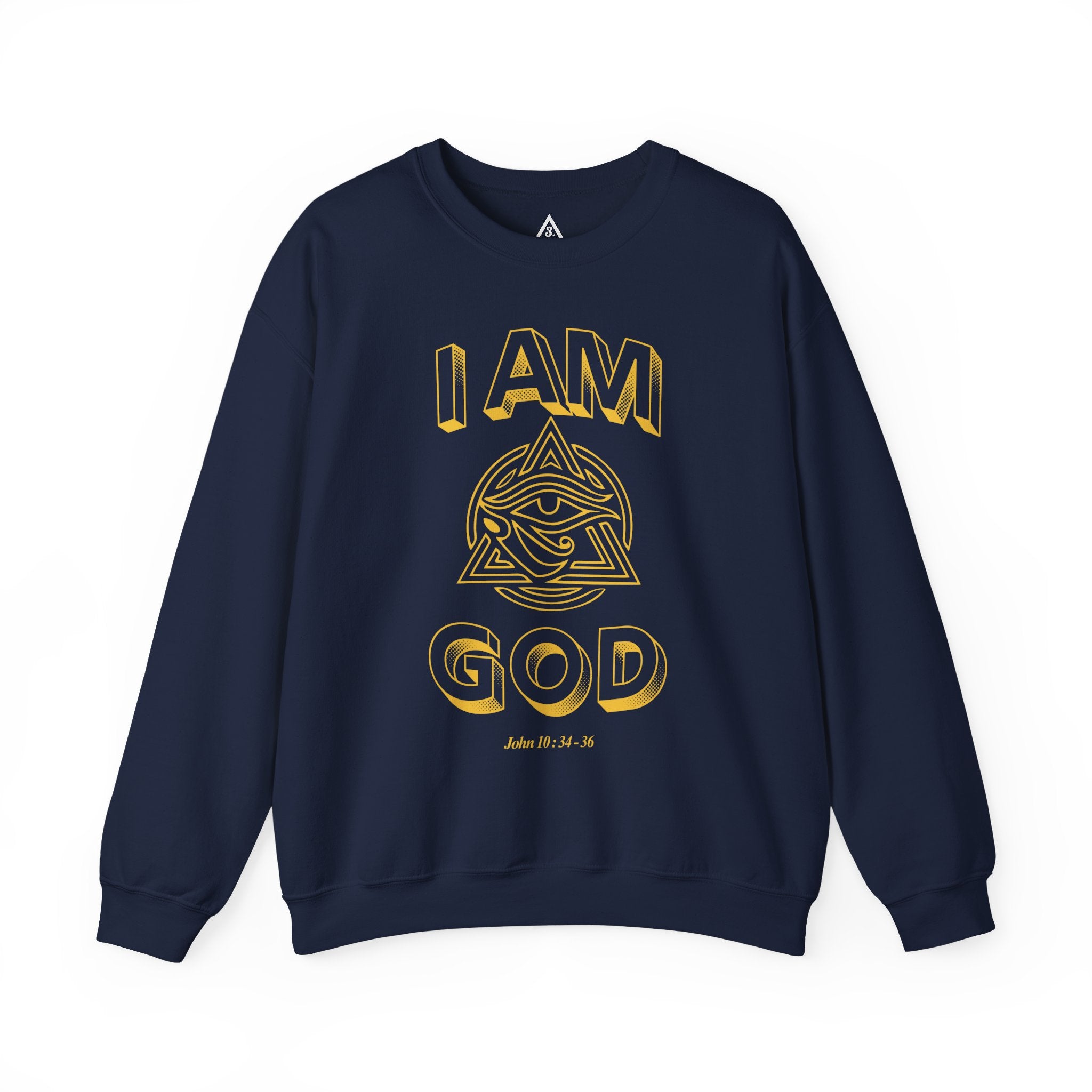 I AM God | John 10:34-36 Crewneck Sweatshirt