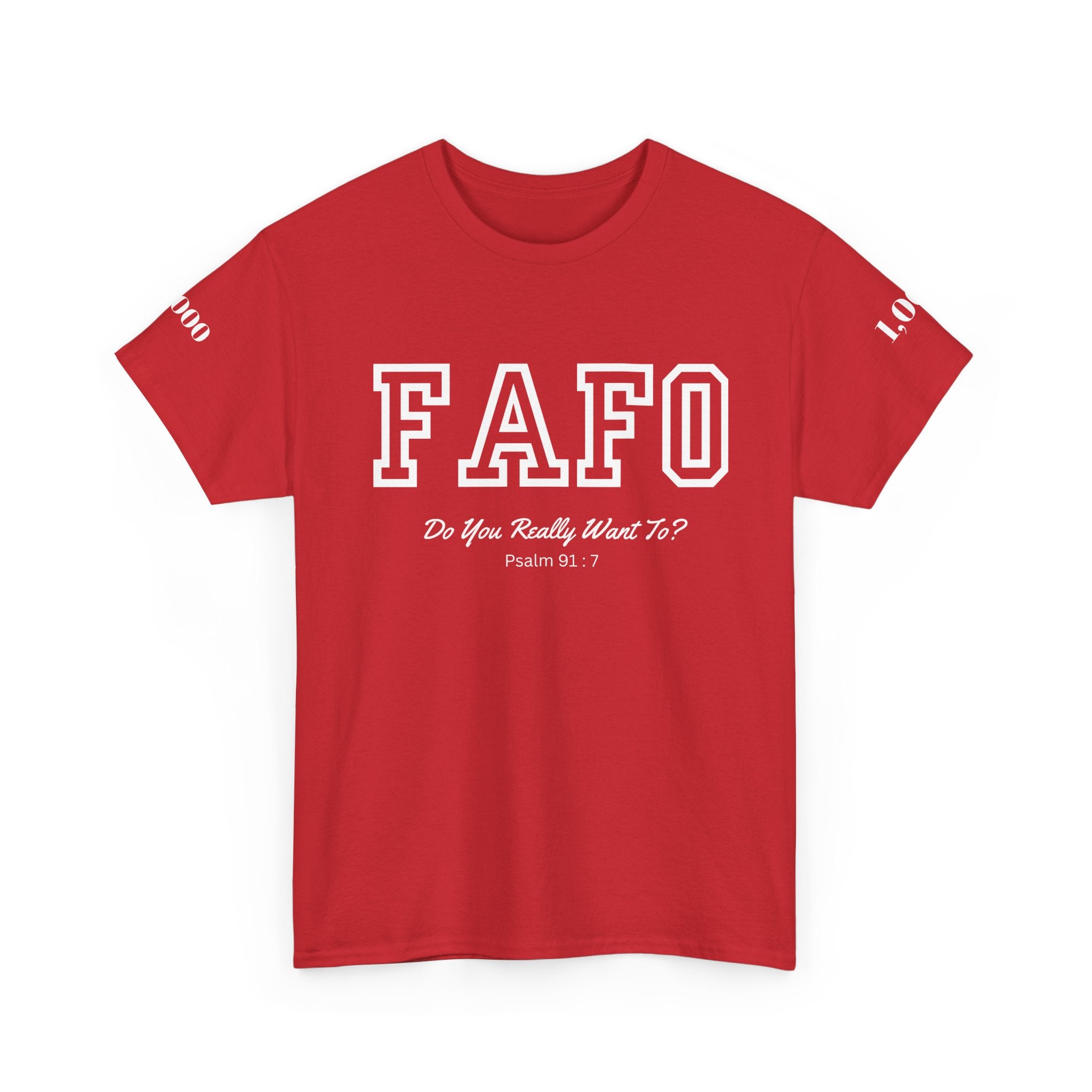 FAFO | Psalm 91:7 Sleeve Print Tee